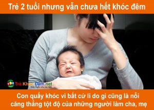 Trẻ 2 tuổi khóc đêm
